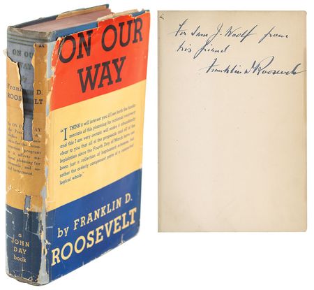 Lot #7099 Franklin D. Roosevelt Signed Book: 'On Our Way' - Image 1