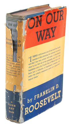 Lot #7099 Franklin D. Roosevelt Signed Book: 'On Our Way' - Image 5