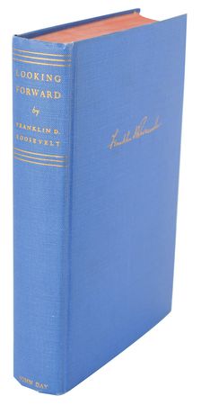 Lot #7098 Franklin D. Roosevelt Signed Book: 'Looking Forward' - Image 3