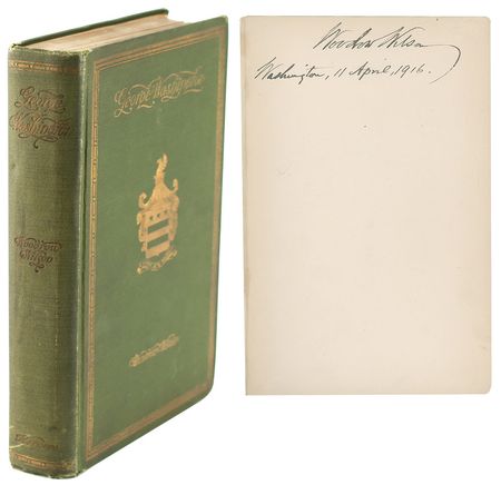 Lot #7079 Woodrow Wilson Signed Book: 'George Washington' - Image 1