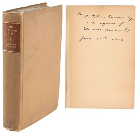 Lot #7063 Theodore Roosevelt Signed Book: 'The Strenuous Life' - Image 1
