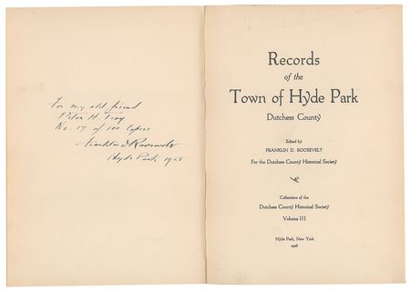 Lot #7102 Franklin D. Roosevelt Signed Book: 'Records of the Town of Hyde Park' - Image 3