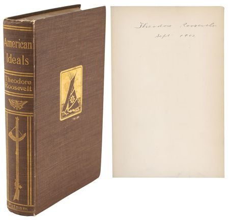 Lot #7059 Theodore Roosevelt Signed Book: 'American Ideals' - Image 1