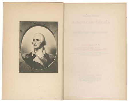 Lot #7059 Theodore Roosevelt Signed Book: 'American Ideals' - Image 3