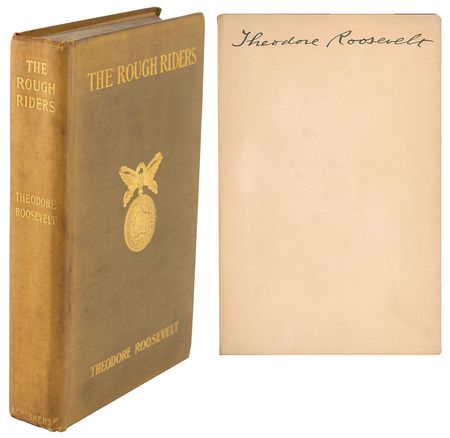 Lot #7062 Theodore Roosevelt Signed Book: 'The Rough Riders' - Image 1