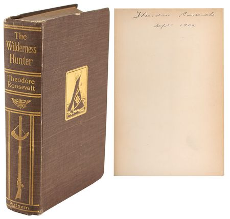 Lot #7064 Theodore Roosevelt Signed Book: 'The Wilderness Hunter' - Image 1