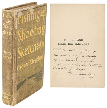 Lot #7046 Grover Cleveland Signed Book: 'Fishing and Shooting Sketches' - Image 1