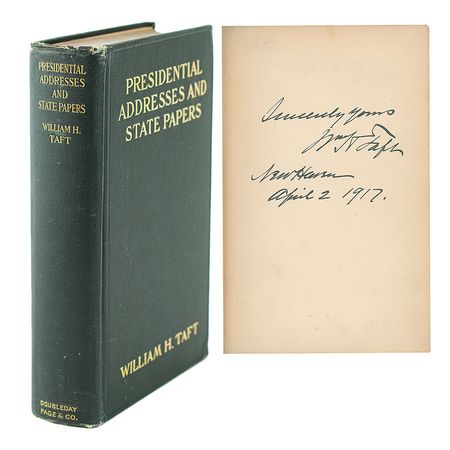 Lot #7071 William H. Taft Signed Book: 'Presidential Addresses and State Papers' - Image 1