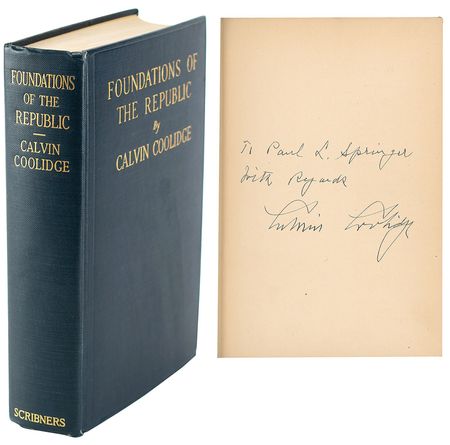 Lot #7088 Calvin Coolidge Signed Book: 'Foundations of the Republic' - Image 1