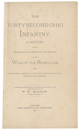 Lot #7039 James A. Garfield Signed Book: 'The Forty-Second Ohio Infantry' - Image 3