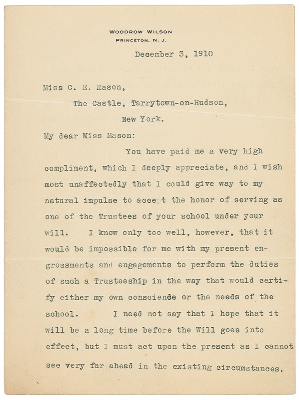 Lot 176 Woodrow Wilson: Soon-to-be-President Wilson “conscientiously” turns down an offer: “It would be impossible ... to perform the duties of such a Trusteeship in the way that would certify ... my own conscience”