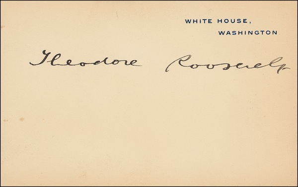 Lot 139 Theodore Roosevelt White House Card