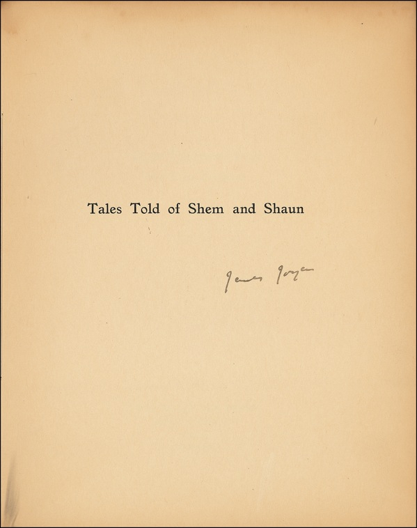 Lot 506 James Joyce: Highly desirable signed limited edition of The Tales of Shem and Shaun