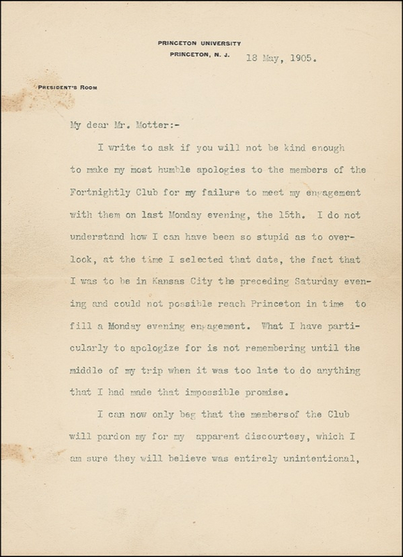 Lot 177 Woodrow Wilson: “I do not understand how I could have been so stupid as to overlook…the fact I was to be in Kansas City