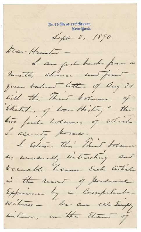 Lot 394 William T. Sherman: “A GRAIN OF THE SMOKE TO THE CANNON FROM WHICH WAS FIRED THE REAL ARGUMENT OF WAR”: A quarter century after the conflict, SHERMAN reflects on historians' difficulty in “capturing” the Civil War
