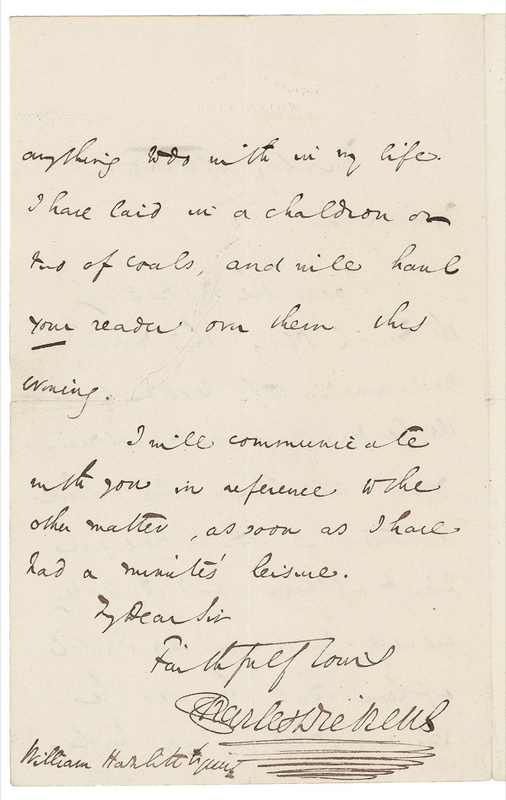 Lot 490 Charles Dickens: Dickens violently defends his drama critic: “I have laid in a chaldron or two of coals and will haul your reader over them this morning.”
