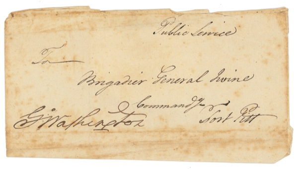 Lot 170 George Washington: POST HASTE: WASHINGTON franks a letter to Fort Pitt commander William Irvine