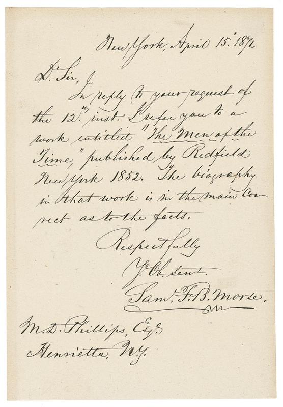 Lot 272 Samuel F. B. Morse: “In the main correct as to the fact”: Morse recommends a biography of himself