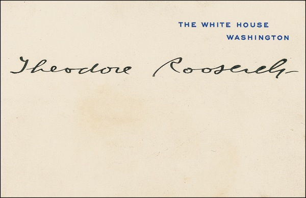 Lot 129 Theodore Roosevelt White House Card