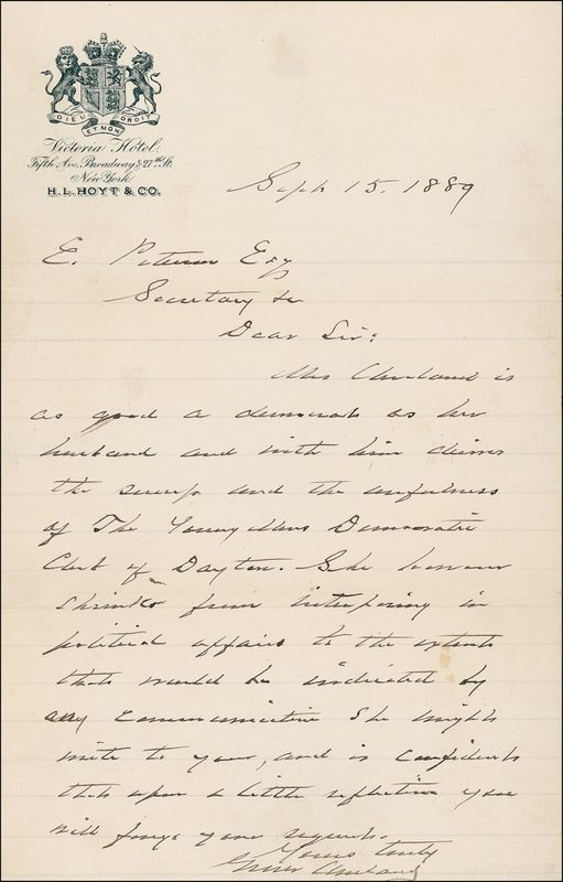 Lot 21 Grover Cleveland: Between terms: “Mrs. Cleveland is as good a democrat as her husband”