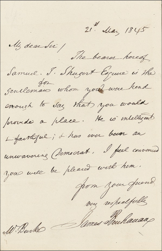 Lot 6 James Buchanan: Buchanan recommends “an unwavering Democrat,” for a position