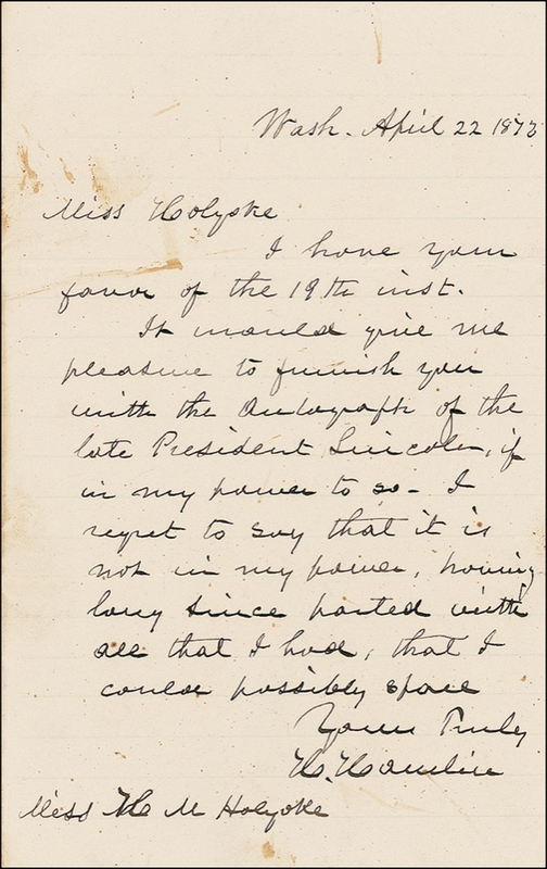Lot 232 Hannibal Hamlin: No more Lincoln autographs: ?It is not in my power, having long since parted with all that I had?
