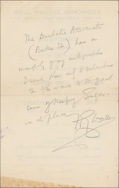 Lot 555 H. G. Wells: Sweet talk from the diabetic author: ?I send [autographs] only to subscribers ... to the great cause of keeping sugar in its place?