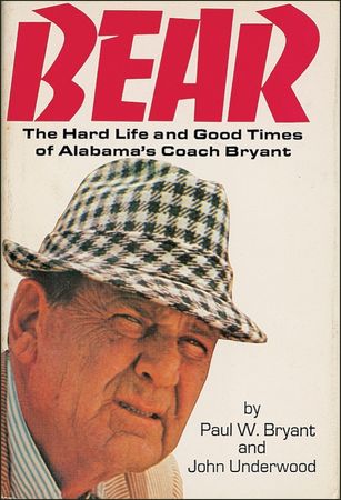Lot #1020 Paul ?Bear? Bryant Book - Image 2