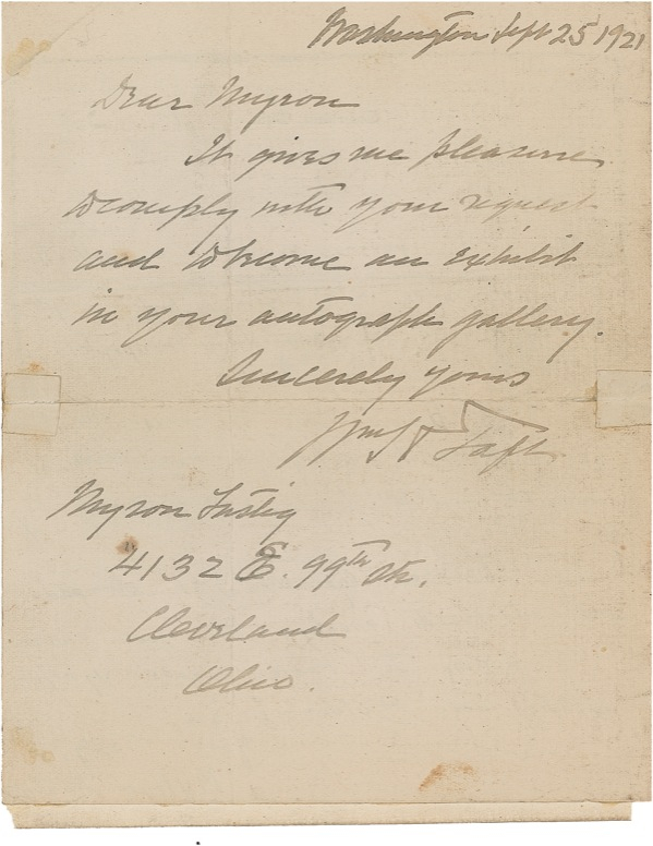 Lot 104 William H. Taft: “It gives me pleasure ... to become an exhibit in your autograph gallery”