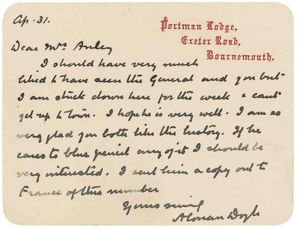 Lot 382 Arthur Conan Doyle: War stories: Doyle invites a general to ?blue pencil? one of his military works