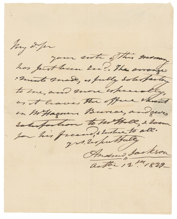 Lot 55 Andrew Jackson: ?JUSTICE TO ALL?: JACKSON irons out a personnel issue in a letter to the Secretary of the Treasury