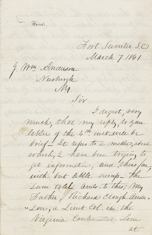 Lot 253 Robert H. Anderson: Anderson writes from Fort Sumter a month before the start of the Civil War