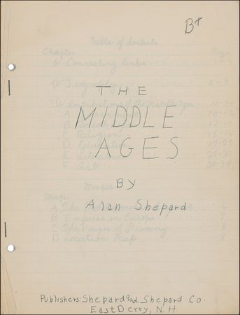 Lot #359 Alan Shepard: ?GEOGRAPHY SUCH AS NEVER SEEN BEFORE?: Decades before his historic space flight, schoolboy ALAN SHEPARD outlines the history of the Middle Ages - Image 1