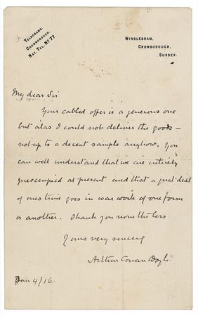 Lot #383 Arthur Conan Doyle: ?COULD NOT DELIVER THE GOODS?: DOYLE turns down an American offer, noting that ?a great deal of one?s time goes in war work? - Image 1