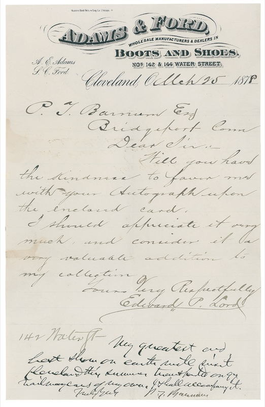 Lot 929 P. T. Barnum: “MY GREATEST AND BEST SHOW ON EARTH”: Barnum sends news of an upcoming appearance to an early collector