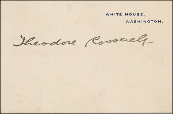 Lot 120 Theodore Roosevelt White House Card