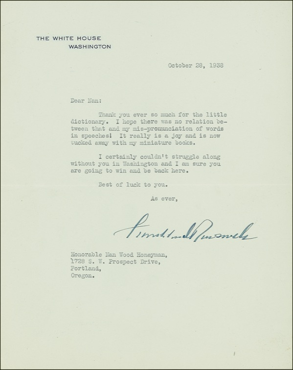Lot 115 Franklin D. Roosevelt: Roosevelt thanks an Oregon representative: ?I certainly couldn?t struggle along without you in Washington.?