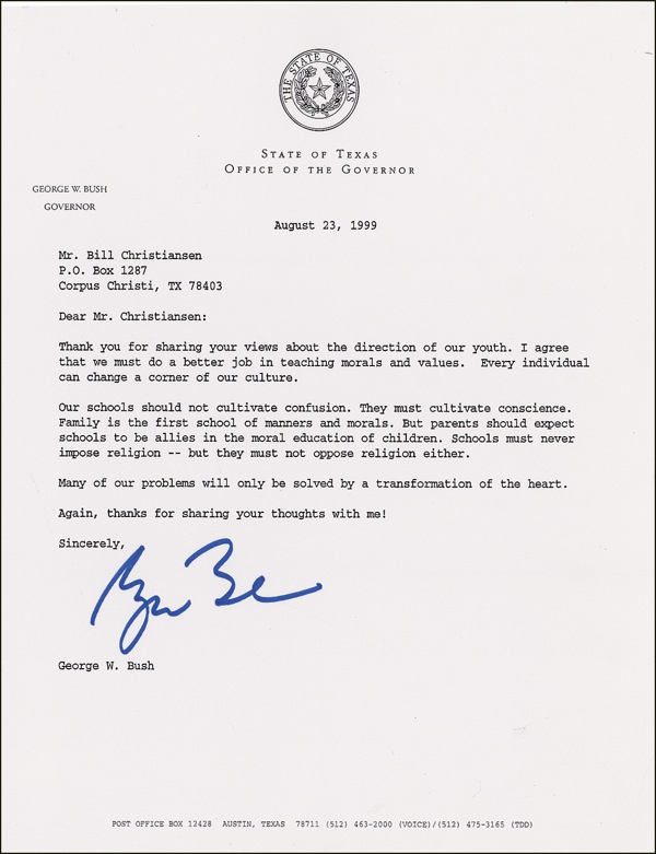 Lot 12 George W. Bush: Church and state: “Schools must never impose religion - but they must not oppose religion either.”