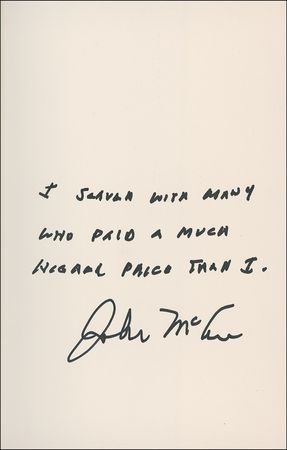 Lot #265 John McCain: ?I served with many who paid a much higher price than I? - Image 1