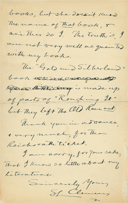 Lot 599 Samuel L. Clemens: Forgetting himself: ?The truth is, I am not very well acquainted with my books?