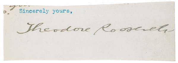 Lot 207 Theodore Roosevelt Signature