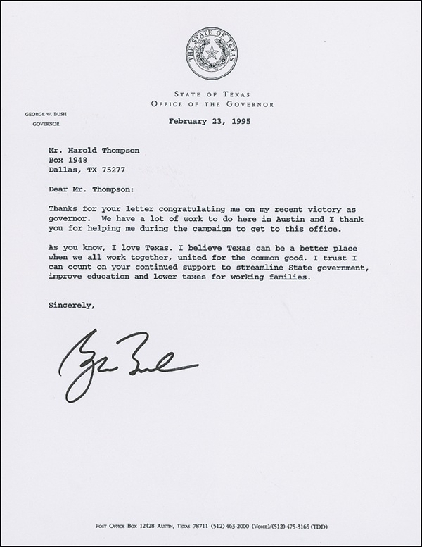 Lot 21 George W. Bush: As new governor: “We have a lot of work to do here in Austin”