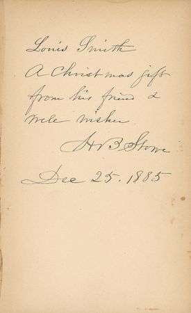 Lot #648 Harriet Beecher Stowe: ?By the great God that made us, we'll fight for our liberty till we die?: STOWE signs a copy of UNCLE TOM?S CABIN - Image 1
