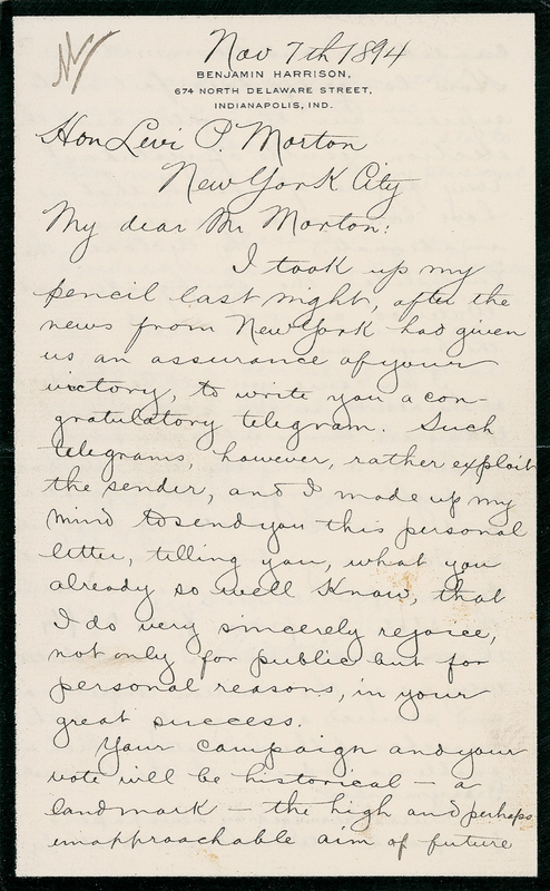 Lot 71 Benjamin Harrison: ?YOUR VOTE WILL BE HISTORICAL?: HARRISON heartily congratulates his former VP, LEVI P. MORTON, on his election to the New York governor?s seat