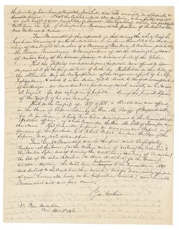 Lot #477 George Catlin: ?A full & complete pictorial history of a numerous and interesting race of human beings rapidly sinking into oblivion?: CATLIN petitions Congress for financial support of his monumental Indian Gallery - Image 1