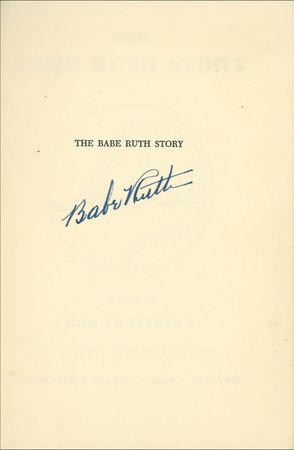 Lot #1405 Babe Ruth: A SLUGGER?S STORY: RUTH signs a first-edition copy of his memoirs - Image 1