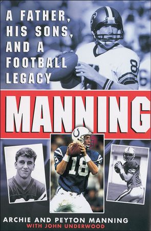 Lot #1463 Peyton and Archie Manning Book - Image 2