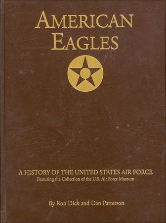 Lot #481 Air Force: Thirty-nine American aviators sign a definitive history of the United States Air Force - Image 1