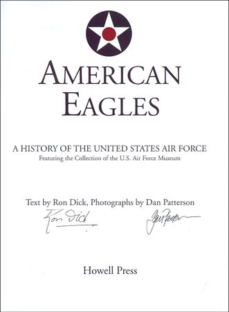 Lot #481 Air Force: Thirty-nine American aviators sign a definitive history of the United States Air Force - Image 6