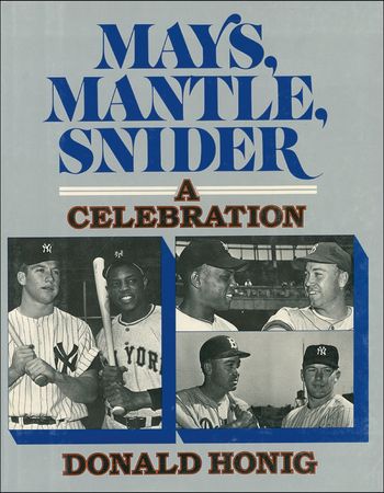Lot #1424 Mantle, Mays, and Snider Book - Image 2